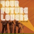 Your Future Lovers