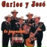 Carlos Y José