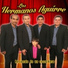 Los Hermanos Aguirre