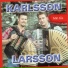 Lars Karlsson, Anders Larsson