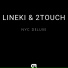 Lineki & 2Touch