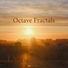 Octave Fractals