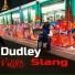 Dudley Slang feat. Pragma x