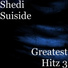 Shedi Suiside
