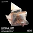 Loco & Jam