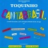 Toquinho feat. Eliana Estevao, Bel, Silvia Maria