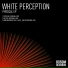 White Perception, Helio Joker