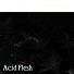 Acid Flesh