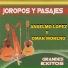 Anselmo López y Omar Moreno