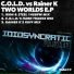 C.O.L.D., Rainer K