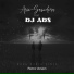 Arie Samudera feat. Dj Ads