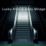 Addy Mirage, Lucky Khid