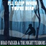 Brad Yaeger & the Night Terrors