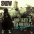 Snow Tha Product