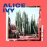 Alice Ivy feat. Ecca Vandal