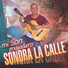 Sonora La Calle