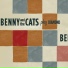 Benny and the Cats