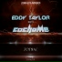Eddy Taylor Meets CochaMe