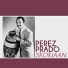 Perez Prado