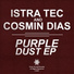 Istra Tec, Cosmin Dias