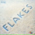 Flakes
