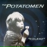 The Potatomen