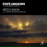 State Unknown, Cassandra London