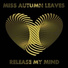 Miss Autumn Leaves