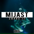 MIJAST