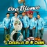 Oro Blanco