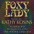 Kathy Kosins, Opolopo