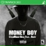 Money Boy feat. Ramy