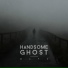 Handsome Ghost