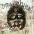 Brotha Lynch Hung feat. First Degree The DE