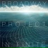 BROADWAY PROJECT IN FINITE