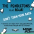 The Pendletons feat. Rojai
