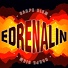 Edrenalin