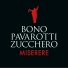 Bono, Luciano Pavarotti, Zucchero