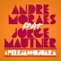 Andre Moraes feat. Jorge Mautner