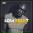 Low Deep T