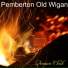 Pemberton Old Wigan