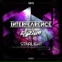 Interfearence Ft. Elyzium