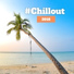 Ibiza Dance Party, Todays Hits, Chillout Lounge