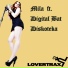 Mila feat. Digital Bat feat. Digital Bat