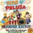 Tito y Pelusa