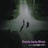 Purple Lady Blues