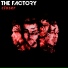 The Factory