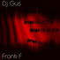 DJGus, Frank F
