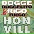 Dogge Doggelito feat. Rigo Fuego