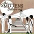 The Smittens
